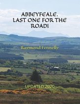 Abbeyfeale. Last One for the Road Updated!