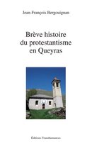 Brève histoire du protestantisme en Queyras