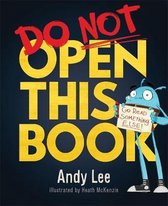 Lee, A: Do Not Open This Book