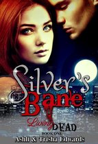 Living Dead 1 - Silver's Bane