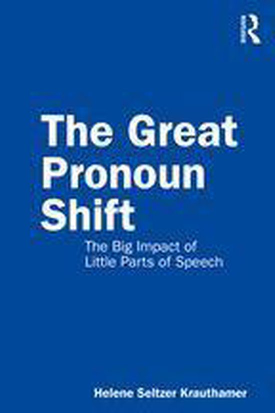 The Great Pronoun Shift - cover