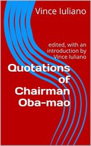 Quotations From Chairman Oba-mao