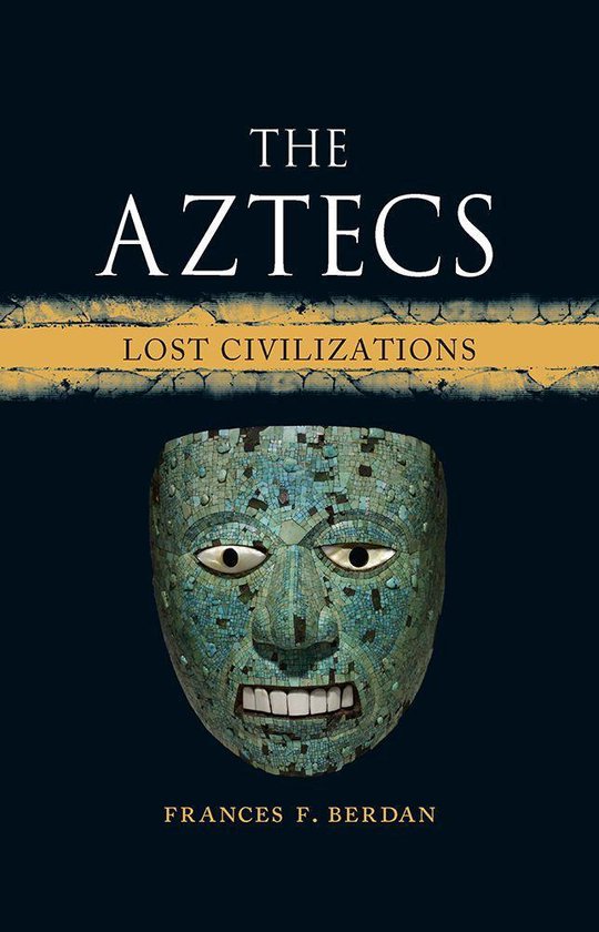 Lost Civilizations 11 - The Aztecs - cover