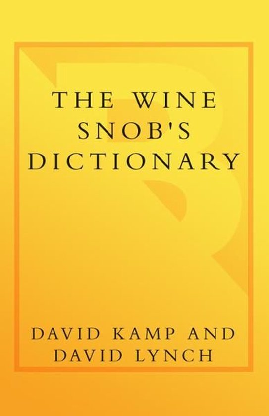 The Wine Snob's Dictionary - cover