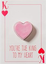 You're The King To My Heart - Blastercard
