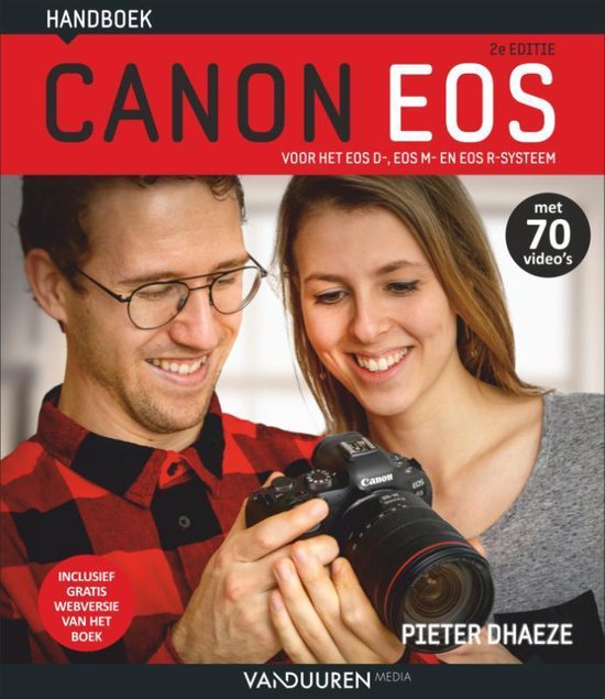 Handboek Canon EOS, Pieter Dhaeze | 9789463561969 | Boeken | bol.com
