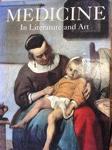 Medicine in Art and Literature