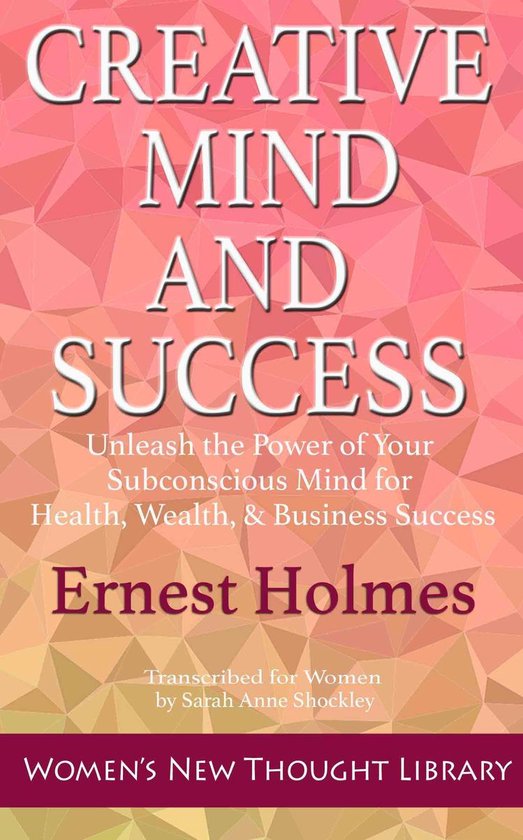 Women's New Thought Library - Creative Mind and Success - cover