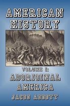 American History- Aboriginal America