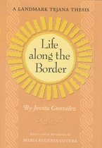 Life Along the Border