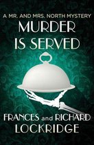 The Mr. and Mrs. North Mysteries - Murder Is Served