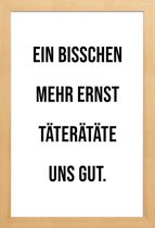 JUNIQE - Poster met houten lijst Ernst -13x18 /Wit & Zwart