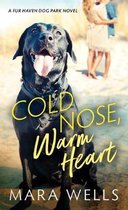 Fur Haven Dog Park1- Cold Nose, Warm Heart