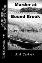 Murder at Bound Brook