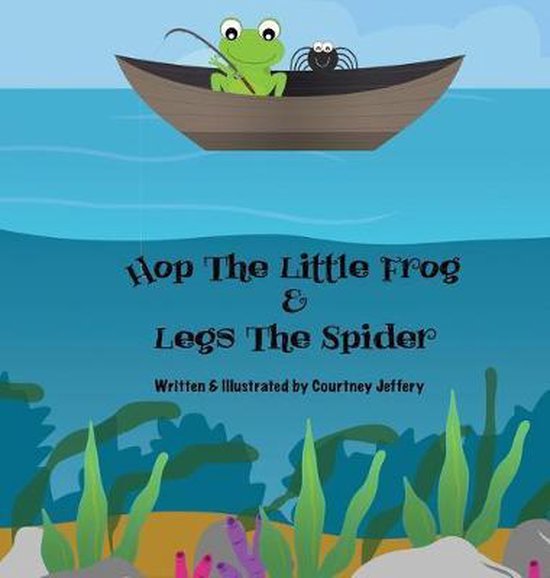Hop The Little Frog & Legs The Spider - cover