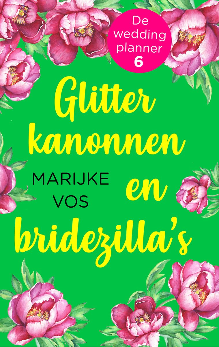 Omslag van De weddingplanner 6 - Glitterkanonnen en bridezilla's