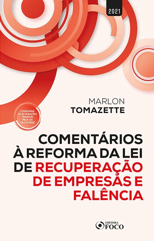 Comentários à Reforma da Lei de Recuperação de Empresas  ... - cover