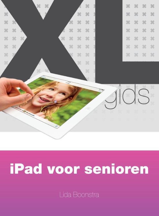 Cover van het boek 'XL-gids: ipad voor senioren' van Lida Boonstra