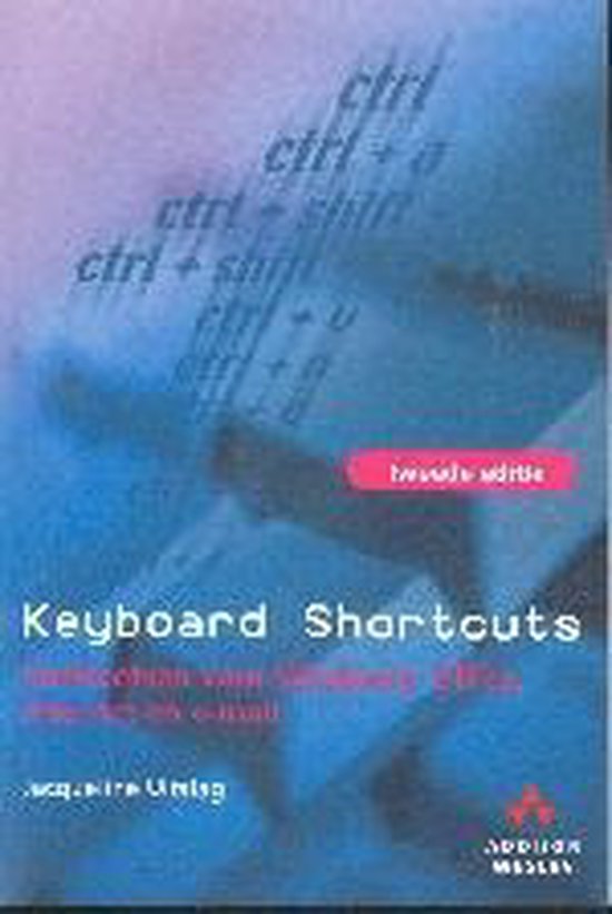 Cover van het boek 'Keyboard Shortcuts' van Jacqueline Uitslag