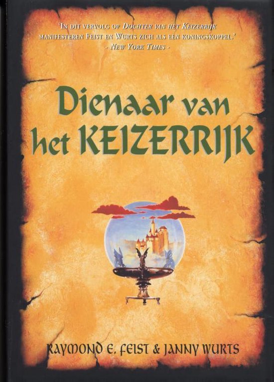 Cover van het boek 'Keizerrijk 2 Dienaar van het keizerrijk' van Janny Wurts en Raymond E. Feist