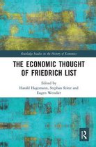 Routledge Studies in the History of Economics-The Economic Thought of Friedrich List