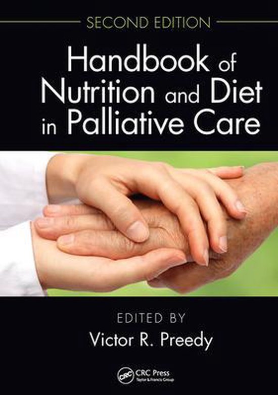 Handbook of Nutrition and Diet in Palliative Care, Second Ed ... - cover