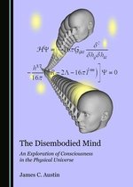 The Disembodied Mind