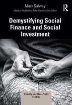 Charity and Non-Profit Studies- Demystifying Social Finance and Social Investment