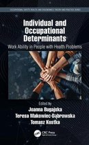 Occupational Safety, Health, and Ergonomics- Individual and Occupational Determinants