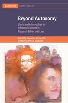 Cambridge Bioethics and Law- Beyond Autonomy