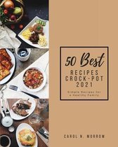 50 Best Recipes Crock-Pot 2021