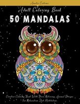 Adult Coloring Book: 50 Mandalas