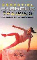 Survival Fitness- Essential Parkour Training