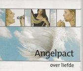 Angelpact - Over Liefde