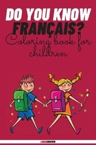 Do You Know Francais?
