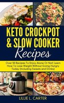 Keto Crockpot and Slow Cooker Recipes