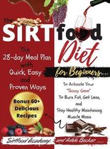 The Sirtfood diet For Beginners