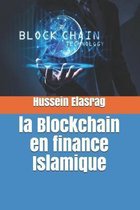 La Blockchain en finance Islamique