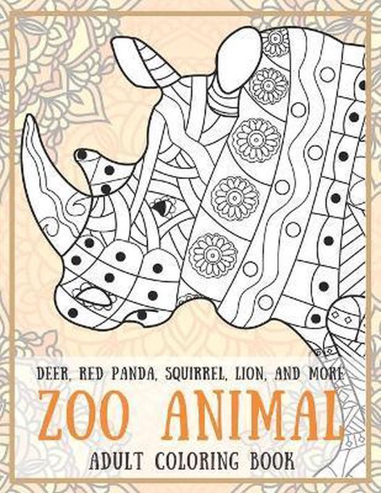 Zoo Animal Adult Coloring Book Deer, Red panda, Squirrel, Lion, and