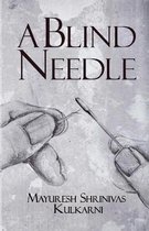 A Blind Needle