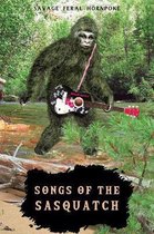 Songs of the Sasquatch