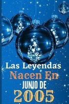 Las leyendas nacen en junio de 2005