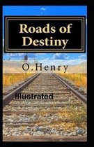 Roads of Destiny Illustrated