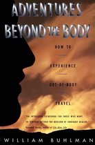 Adventures Beyond The Body