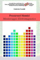 Precursori Sismici - Monitoraggio Elettromagnetico