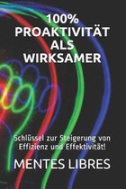 100% Proaktivitat ALS Wirksamer