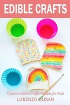 Edible Crafts