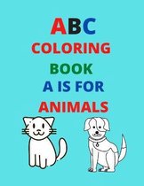 ABC Coloring Book A is for Animals