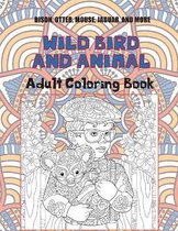 Wild Bird and Animal - Adult Coloring Book - Bison, Otter, Mouse, Jaguar, and more