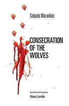 Consecration of the Wolves